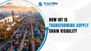 How IoT is Transforming Supply Chain Visibility