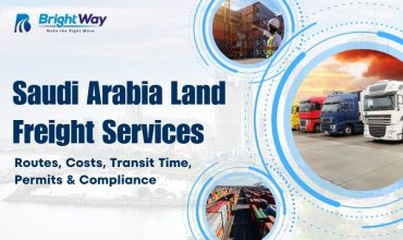 Saudi Arabia Land Freight Services – Routes, Costs, Transit Time, Permits & Compliance