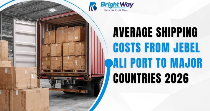 Average Shipping Costs from Jebel Ali Port to Major Countries 2026