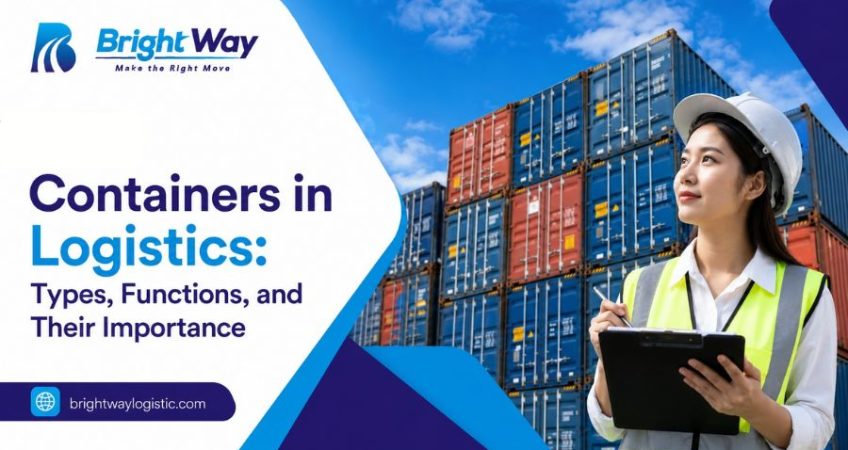 Containers in Logistics Types, Functions, and Their Importance