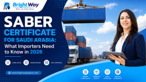 SABER Certificate for Saudi Arabia What Importers Need to Know in 2026
