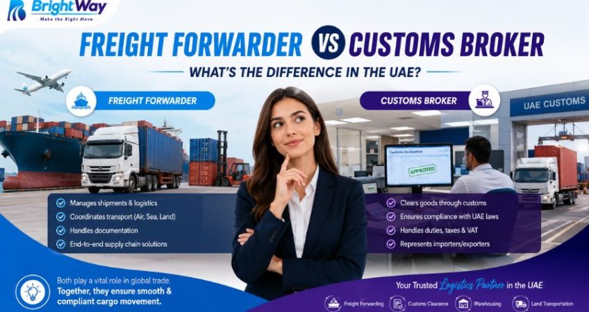 Freight Forwarder vs Customs Broker What's the Difference in the UAE