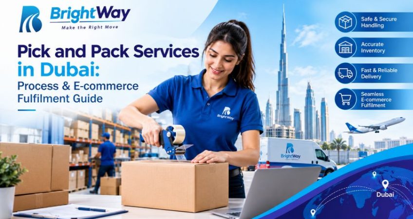 Pick and Pack Services in Dubai_ Process & E-commerce Fulfilment Guide